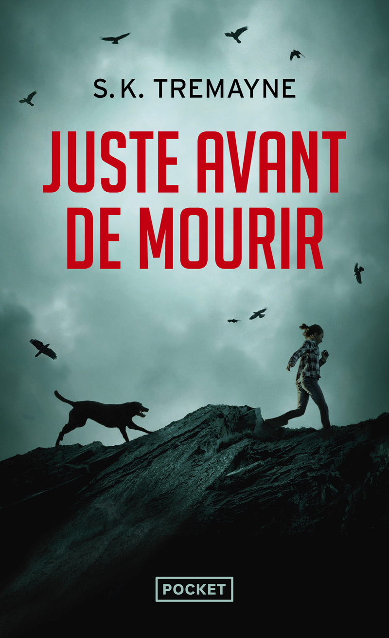 Juste avant de mourir (Poche)