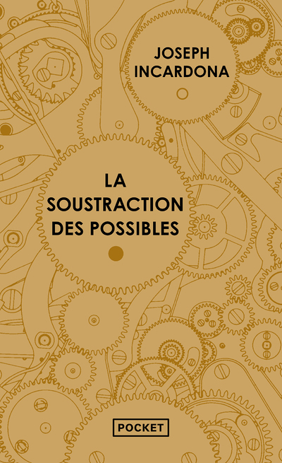 La Soustraction des possibles (Poche)
