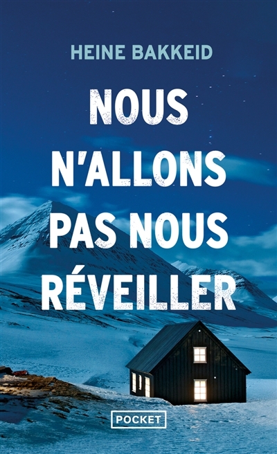Nous n'allons pas nous réveiller - Tome 3 (Poche)