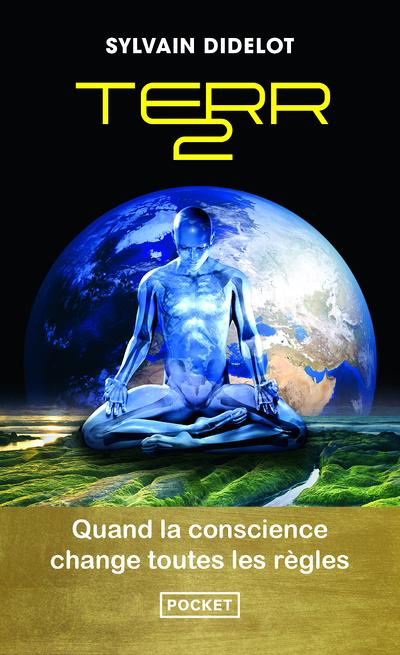 Terr2 - Quand la conscience change toutes les règles (Poche)