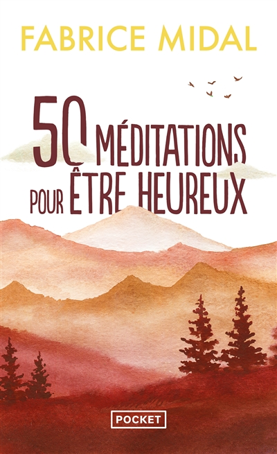 50 méditations pour être heureux (Poche)