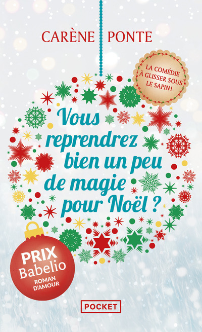 Vous reprendrez bien un peu de magie pour Noël ? (Poche)