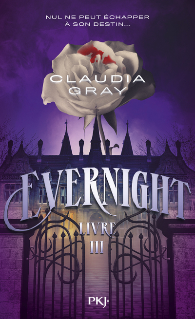 Evernight Tome 3 (Poche)