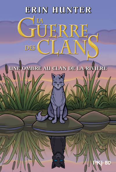 La guerre des clans - Une ombre au clan de la rivière (BD)