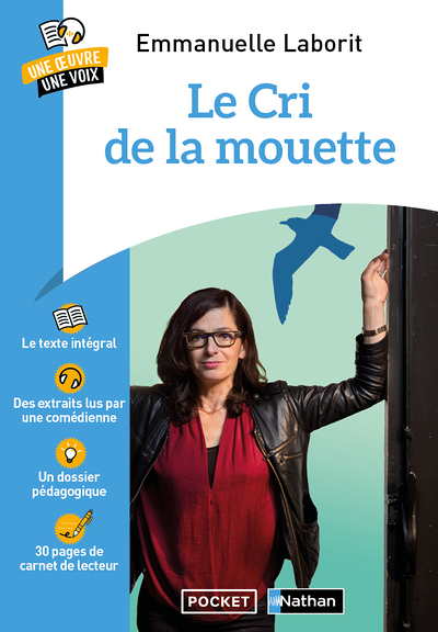 Le cri de la mouette - Une oeuvre une voix (Poche)