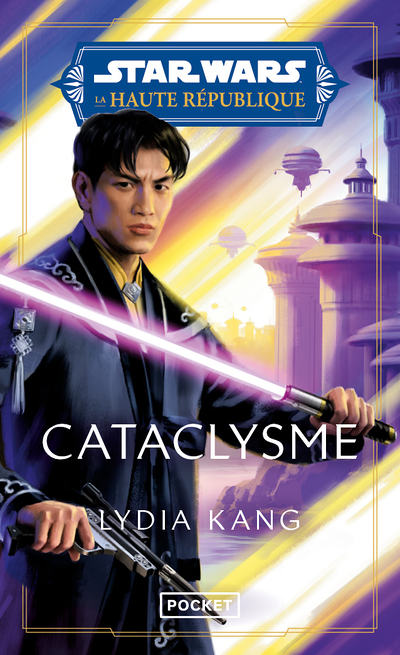 Star Wars : Haute République - Tome 5 Cataclysme (Poche)