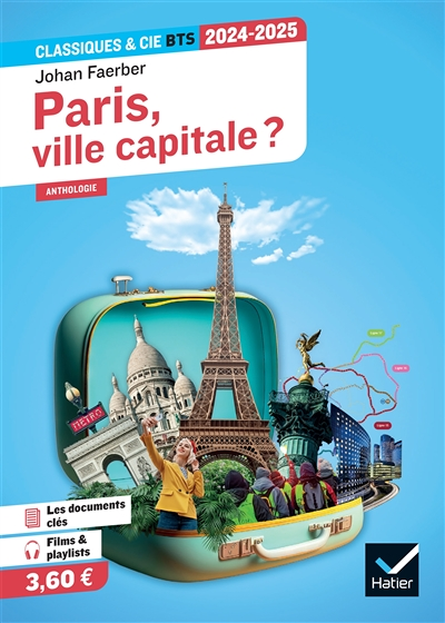 Paris, ville capitale ? (programme BTS 2024-2025) - anthologie pour l'épreuve de culture générale et