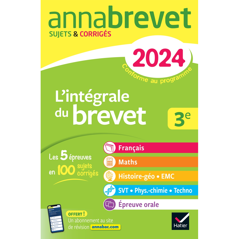 Annales du brevet Annabrevet 2024 L'intégrale du Brevet 3e (tout-en-un) - toutes les matières des ép