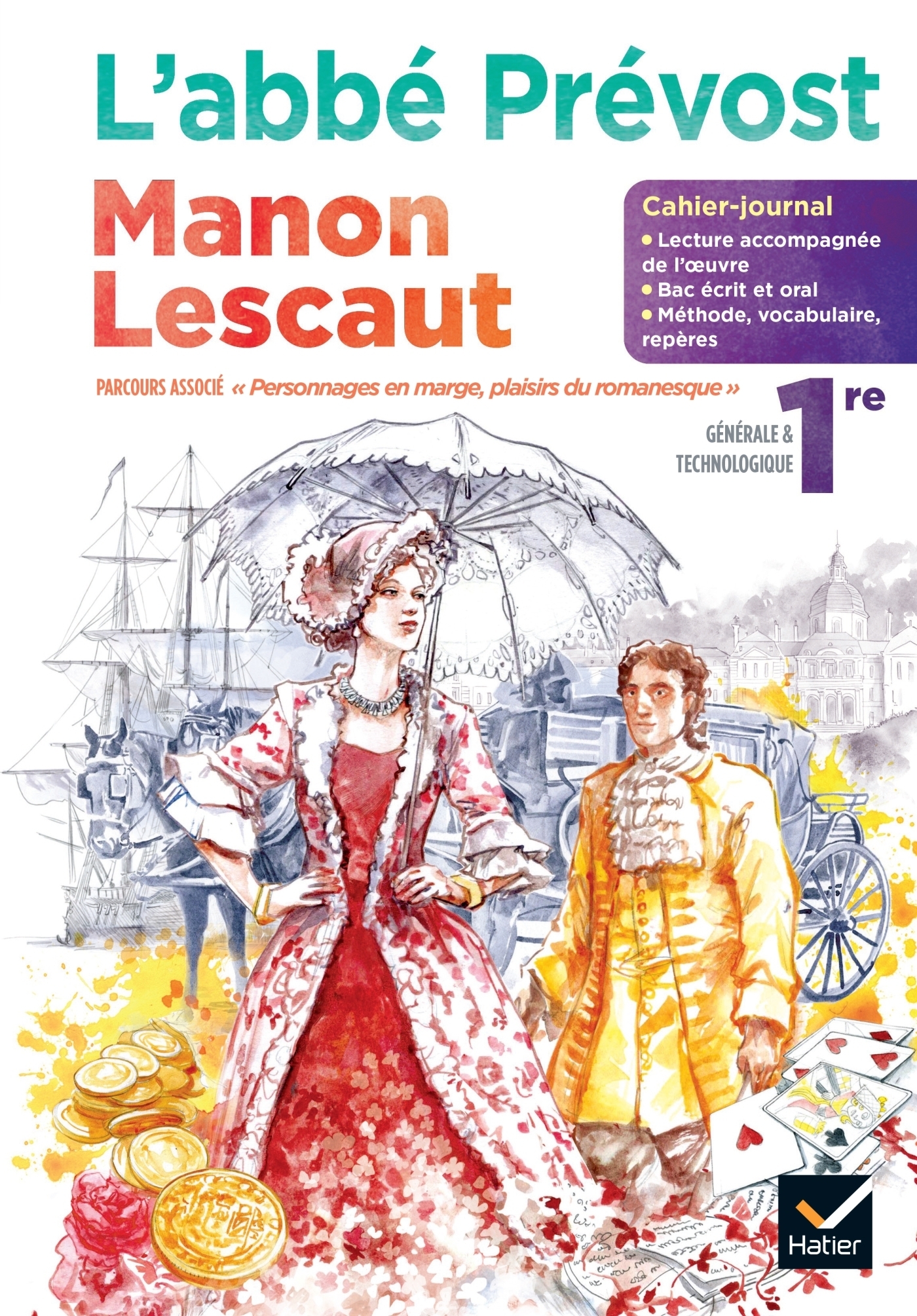 Cahier-journal Manon Lescaut Français 1re Ed. 2023 - Cahier élève (Broché)