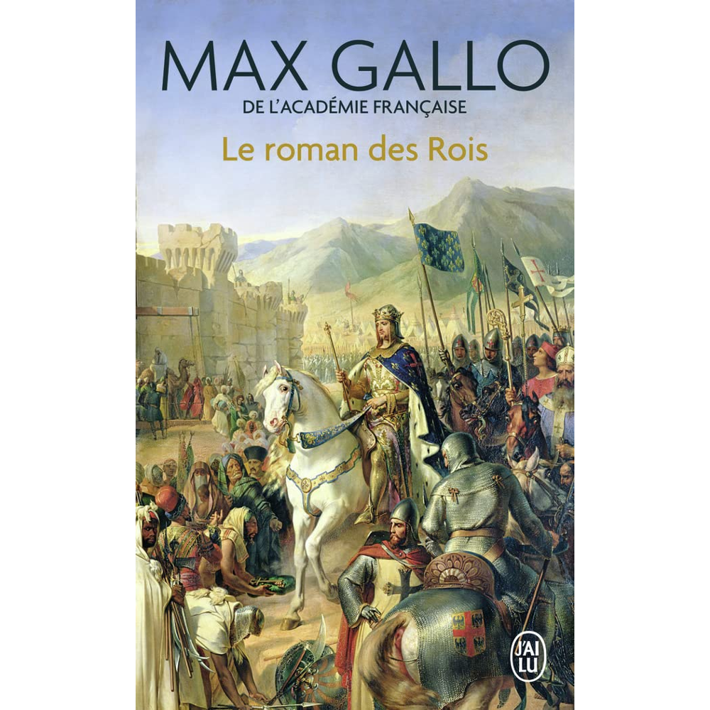 Le roman des rois - Les grands Capétiens (Poche)
