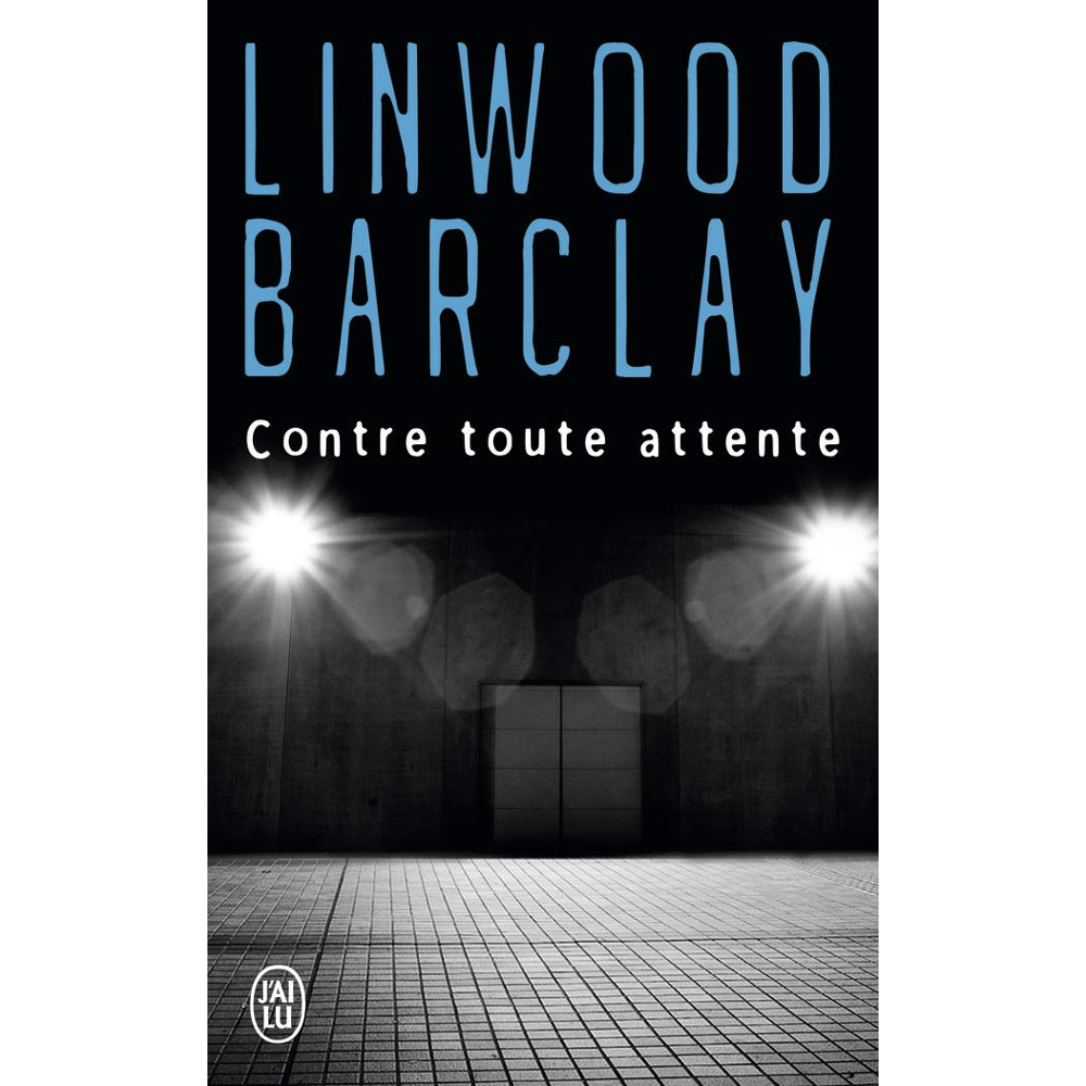 Contre toute attente (Poche)