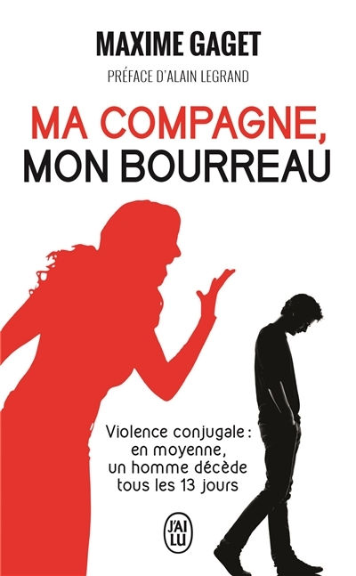 Ma compagne, mon bourreau (Broché)