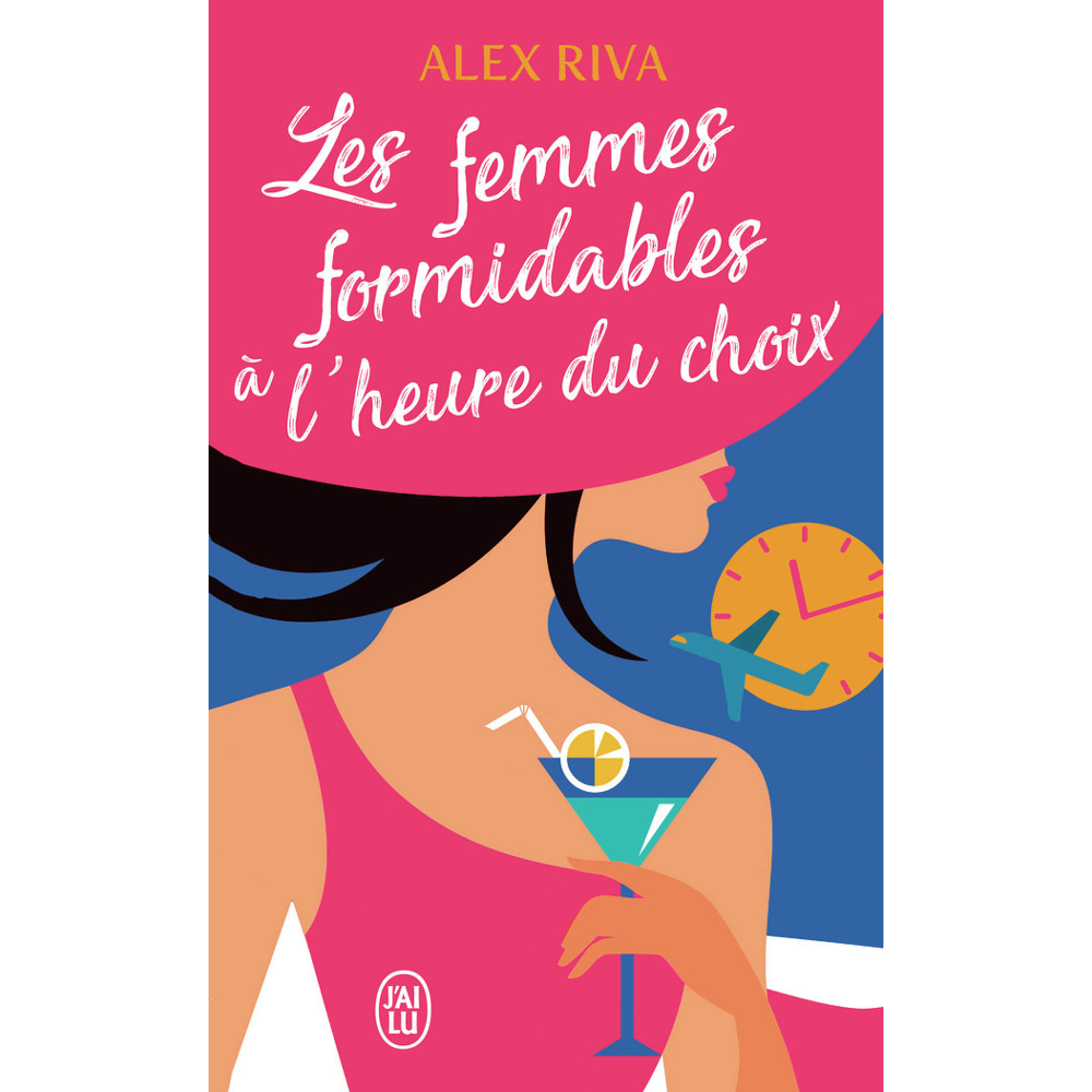Les femmes formidables à l'heure du choix (Poche)