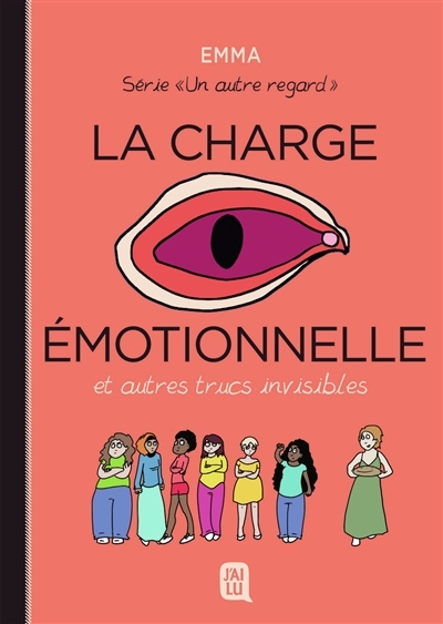 La charge émotionnelle et autres truc invisibles (BD)