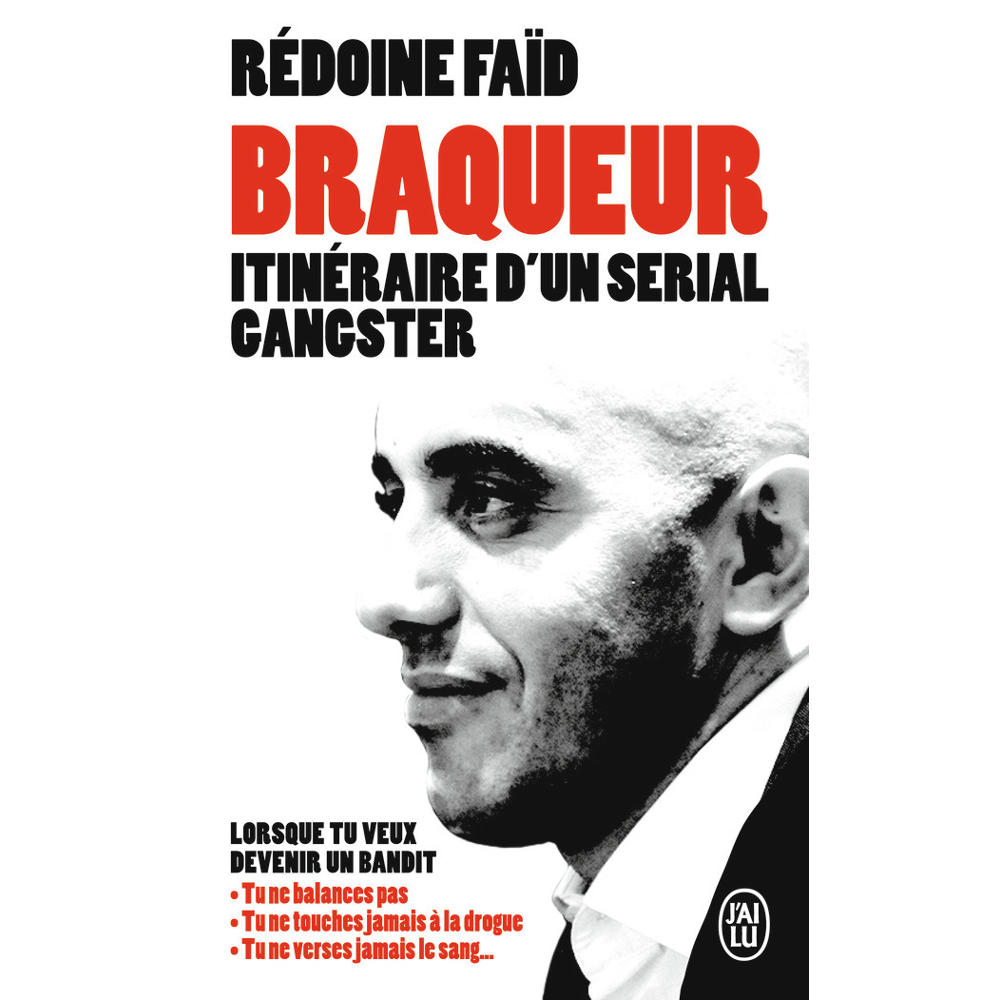 Braqueur - Itinéraire d'un serial gangster (Poche)