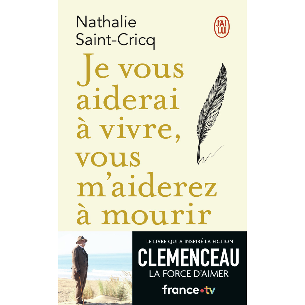 Je vous aiderai à vivre, vous m'aiderez à mourir (Poche)