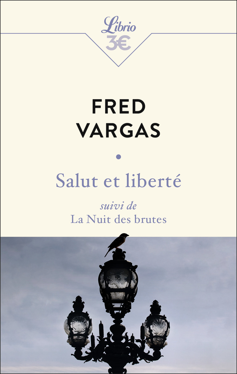 Salut et liberté suivi de La Nuit des brutes - SUIVI DE LA NUIT DES BRUTES (Poche)