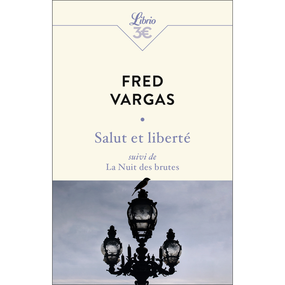 Salut et liberté suivi de La Nuit des brutes - SUIVI DE LA NUIT DES BRUTES (Poche)