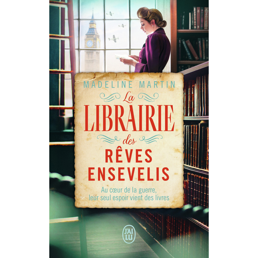 La librairie des rêves ensevelis - Au coeur de la guerre, leur seul espoir vient des livres (Poche)