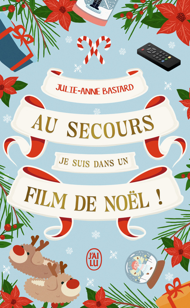 Au secours, je suis dans un film de Noël ! (Poche)