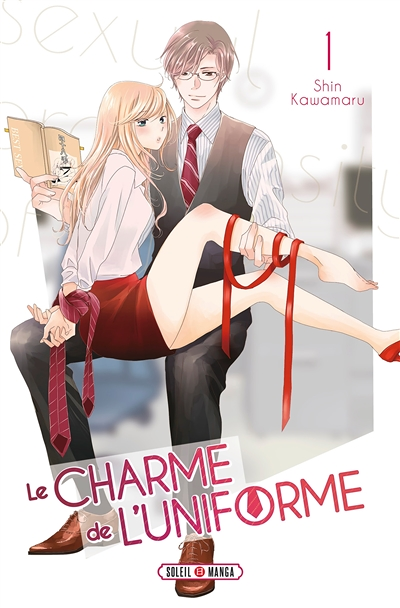 Le Charme de l'uniforme Tome 1 (Manga)