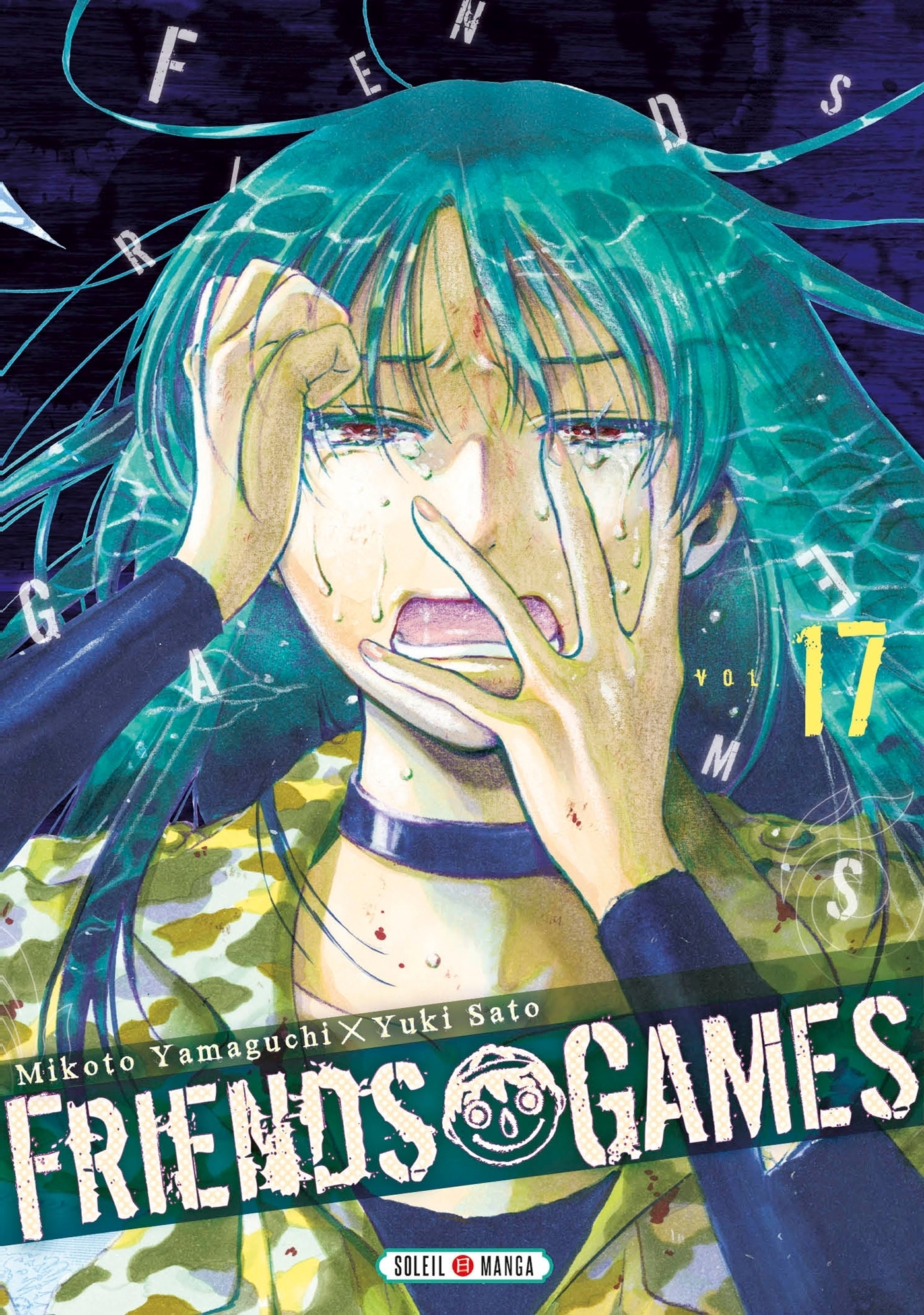 Friends Games Tome 17 (Manga)