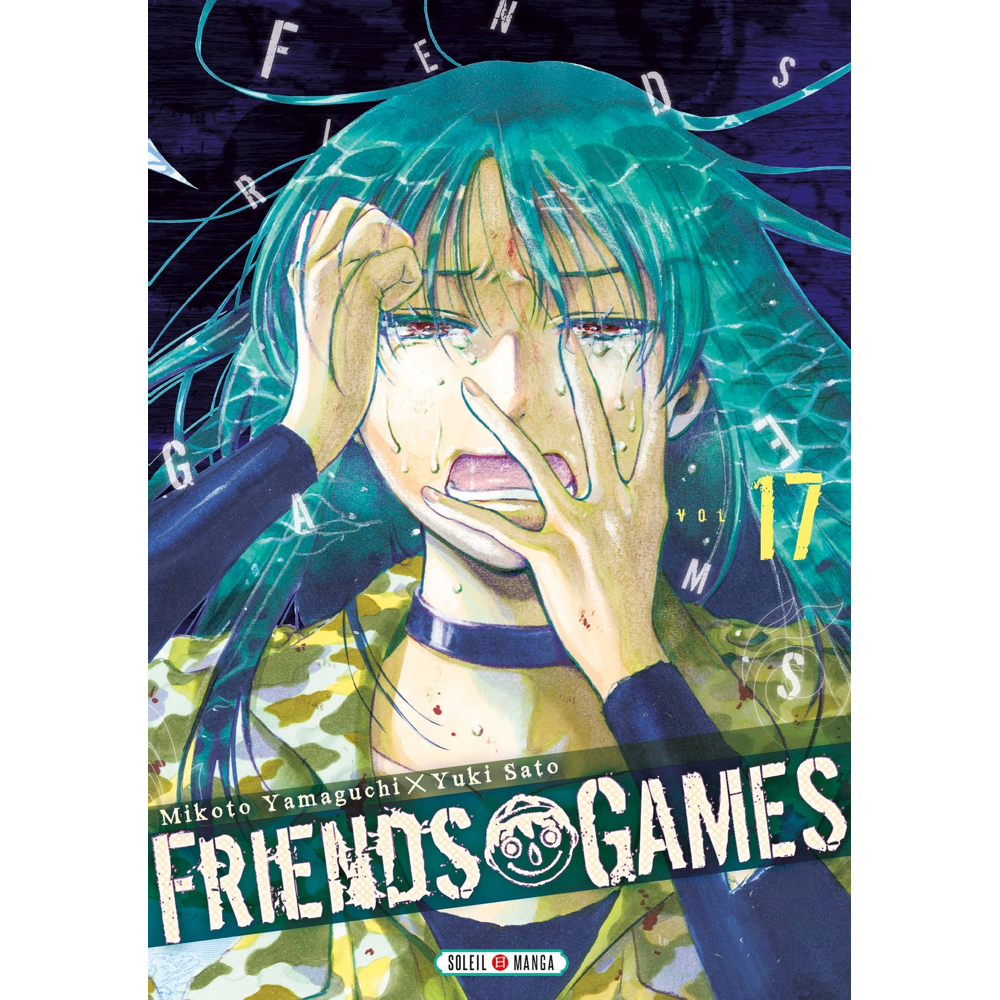 Friends Games Tome 17 (Manga)