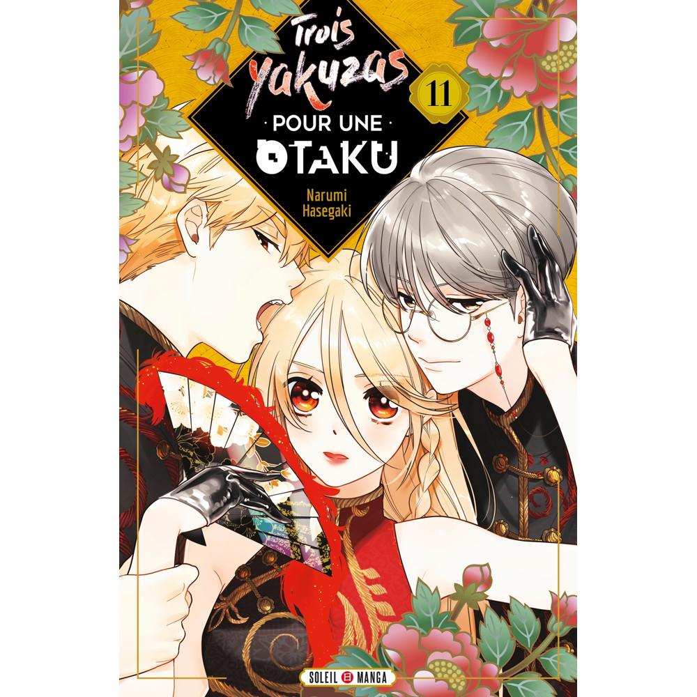 Trois Yakuzas pour une Otaku Tome 11 (Manga)