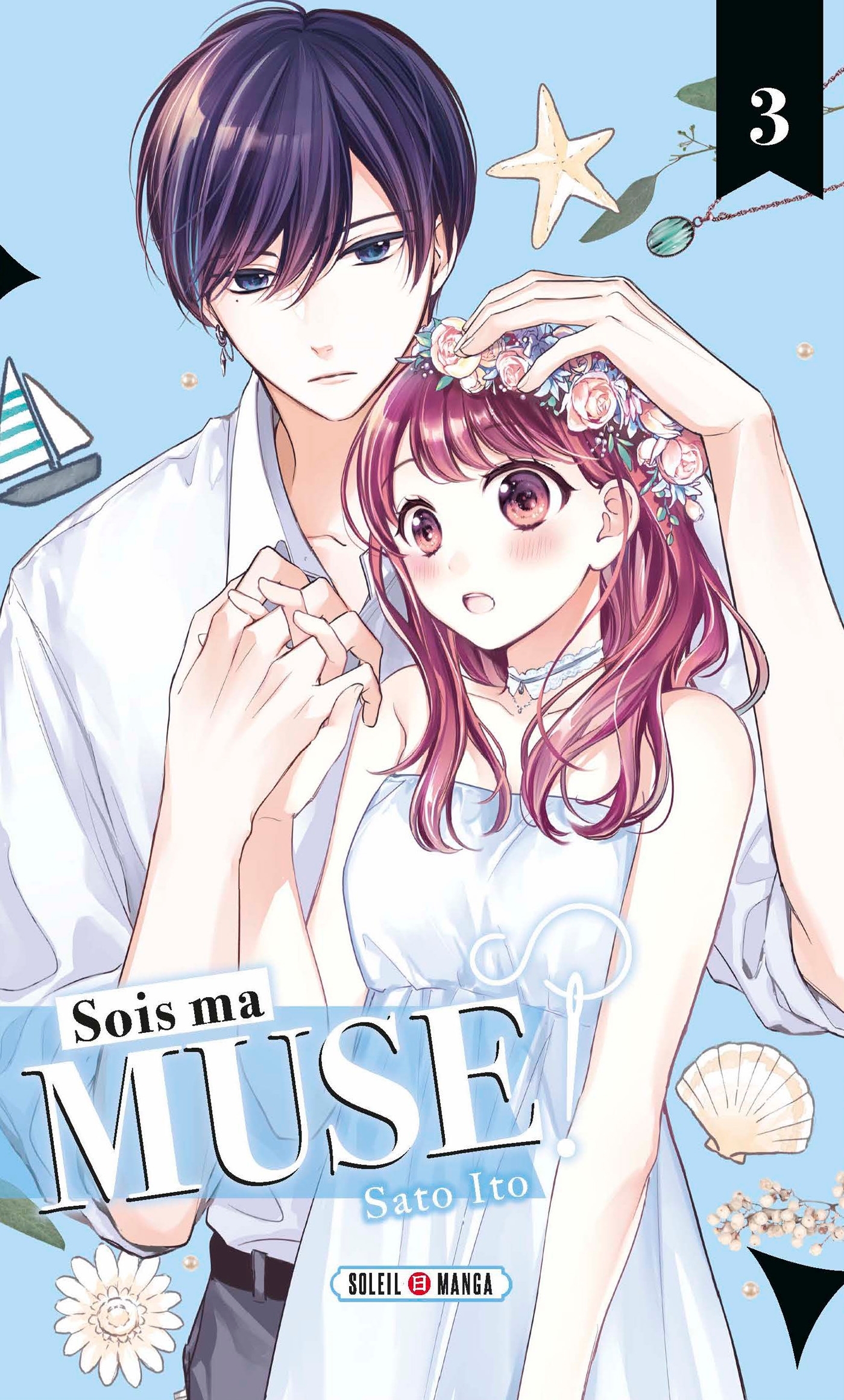 Sois ma muse ! Tome 3 (Manga)