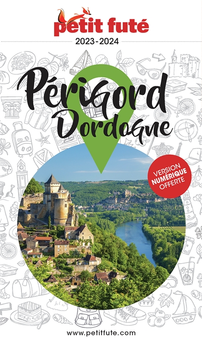 Guide Périgord-Dordogne 2023 Petit Futé (Broché)