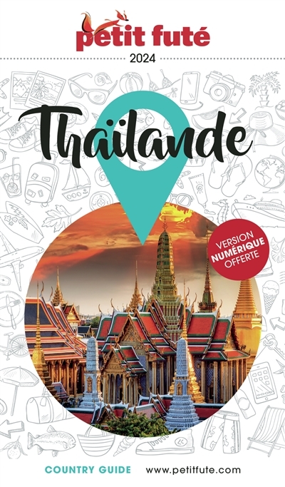 Guide Thailande 2024 Petit Futé (Broché)