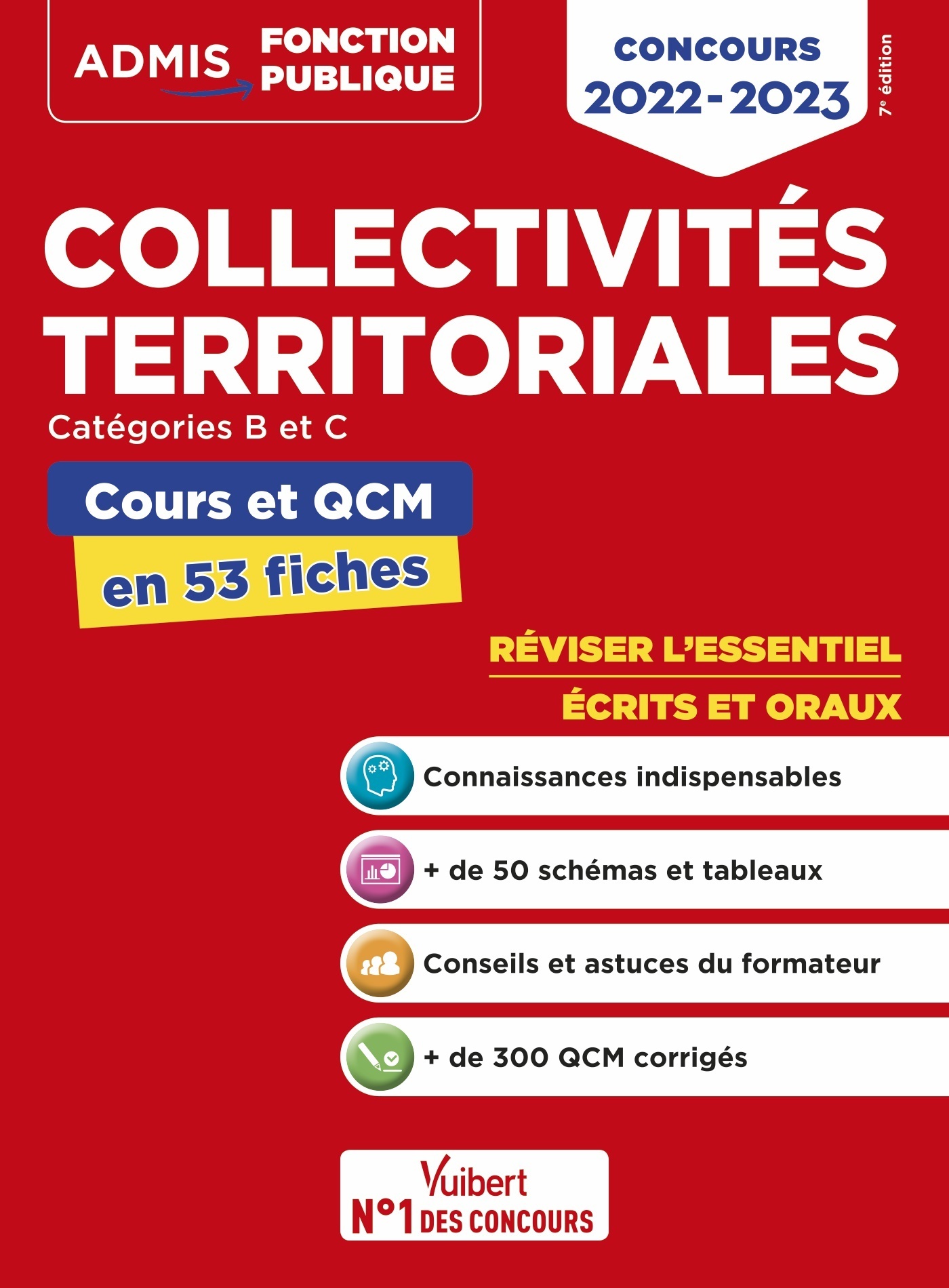 Collectivités territoriales - Cours et QCM - Catégories A, B et C - L'essentiel en 53 fiches - Conco