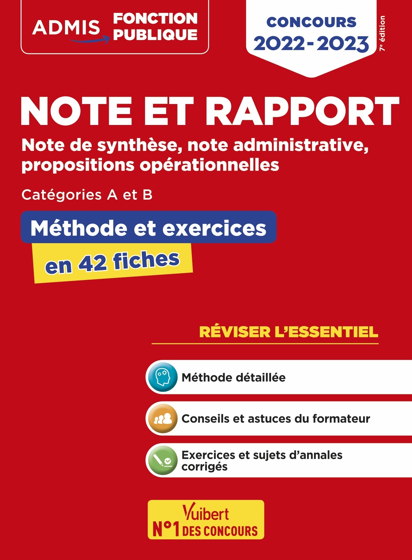 Note et rapport - Méthode et exercices - Concours de catégories A et B - L'essentiel en fiches (Broc