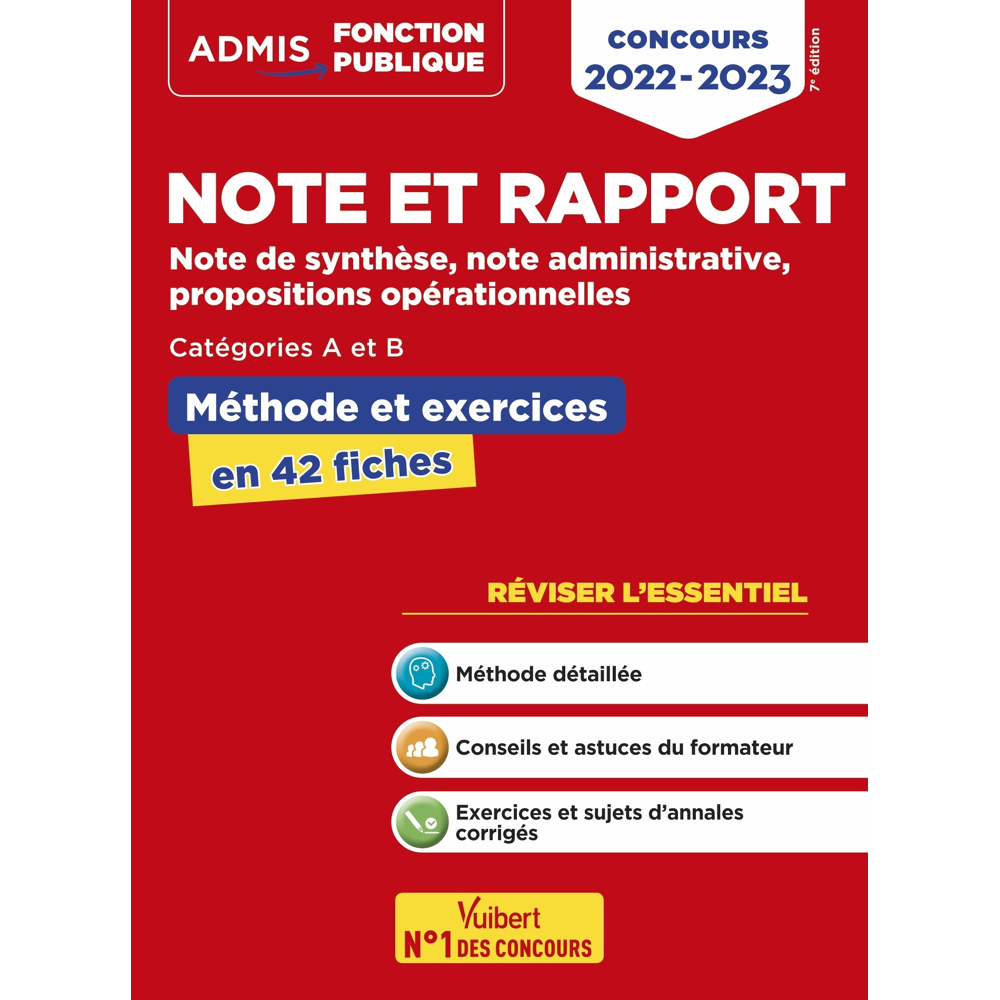Note et rapport - Méthode et exercices - Concours de catégories A et B - L'essentiel en fiches (Broc