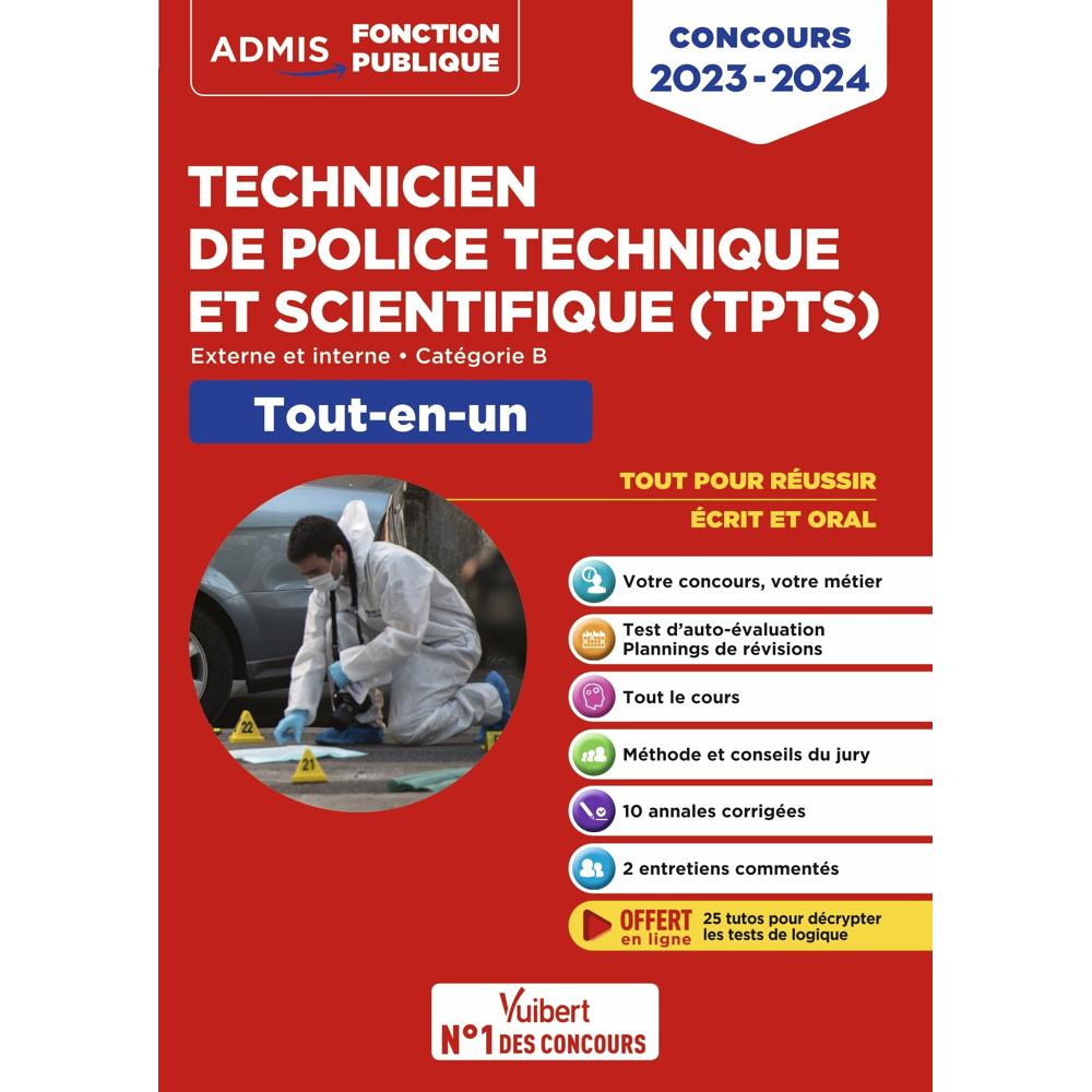 Concours TPTS - Technicien de police technique et scientifique - Catégorie B - Tout-en-un - Externe