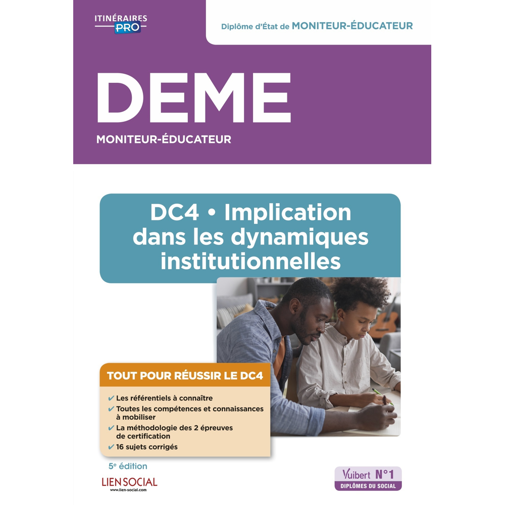 DEME - DC4 Implication dans les dynamiques institutionnelles - Diplôme d'État de Moniteur-éducateur