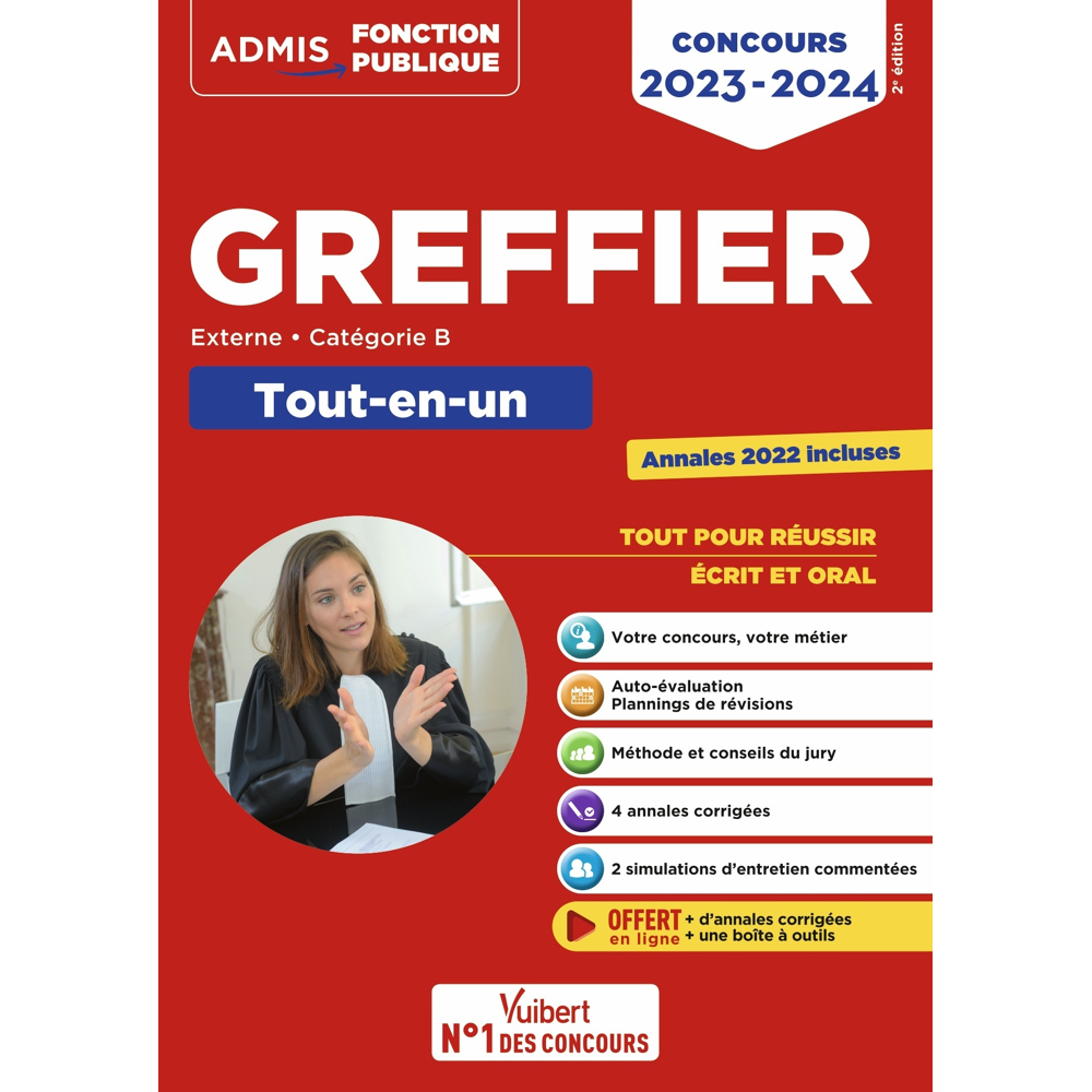 Concours Greffier - Catégorie B - Tout-en-un - Annales 2022 offertes - Concours externe 2023-2024 (B