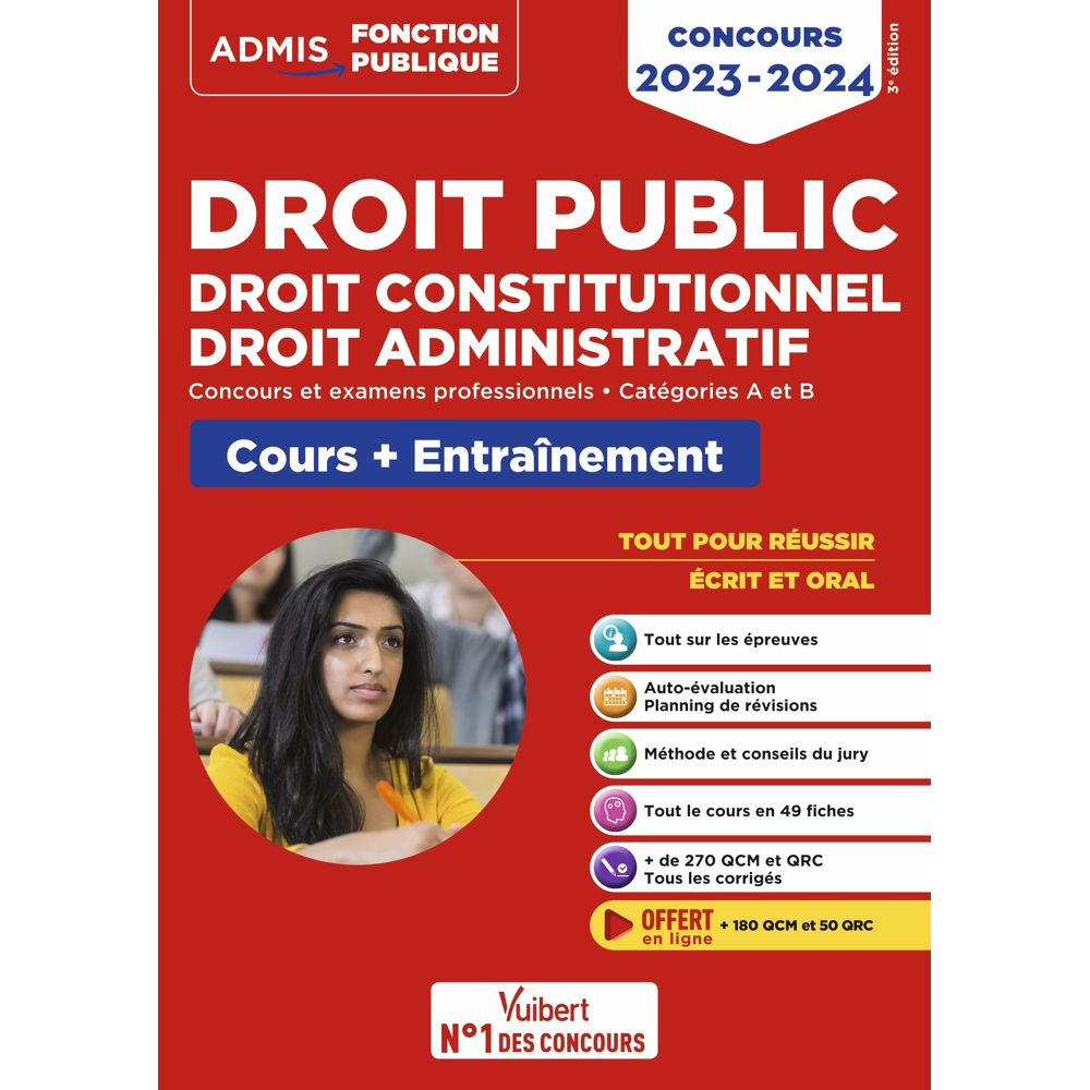 Droit public - Droit constitutionnel - Droit administratif - Cours et entraînement - Catégories A et