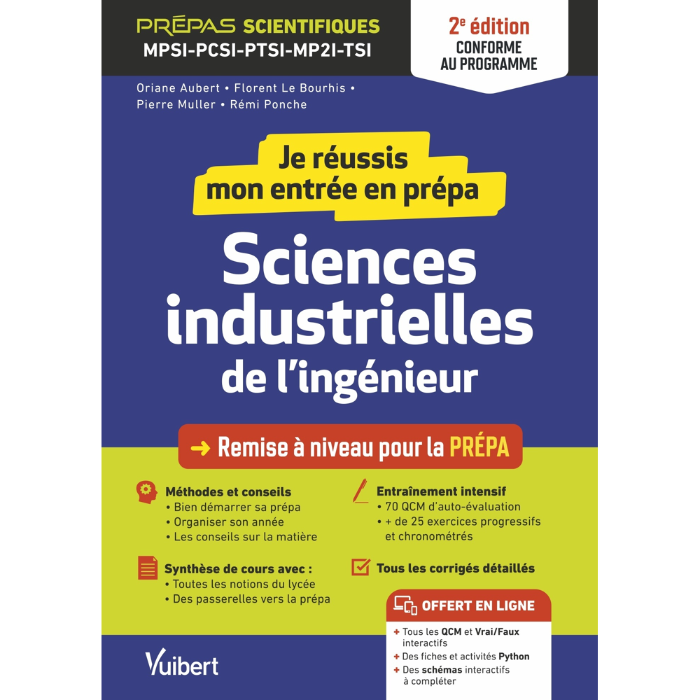 Je réussis mon entrée en prépa. Sciences industrielles de l'ingénieur 2e édition - Remise à niveau p