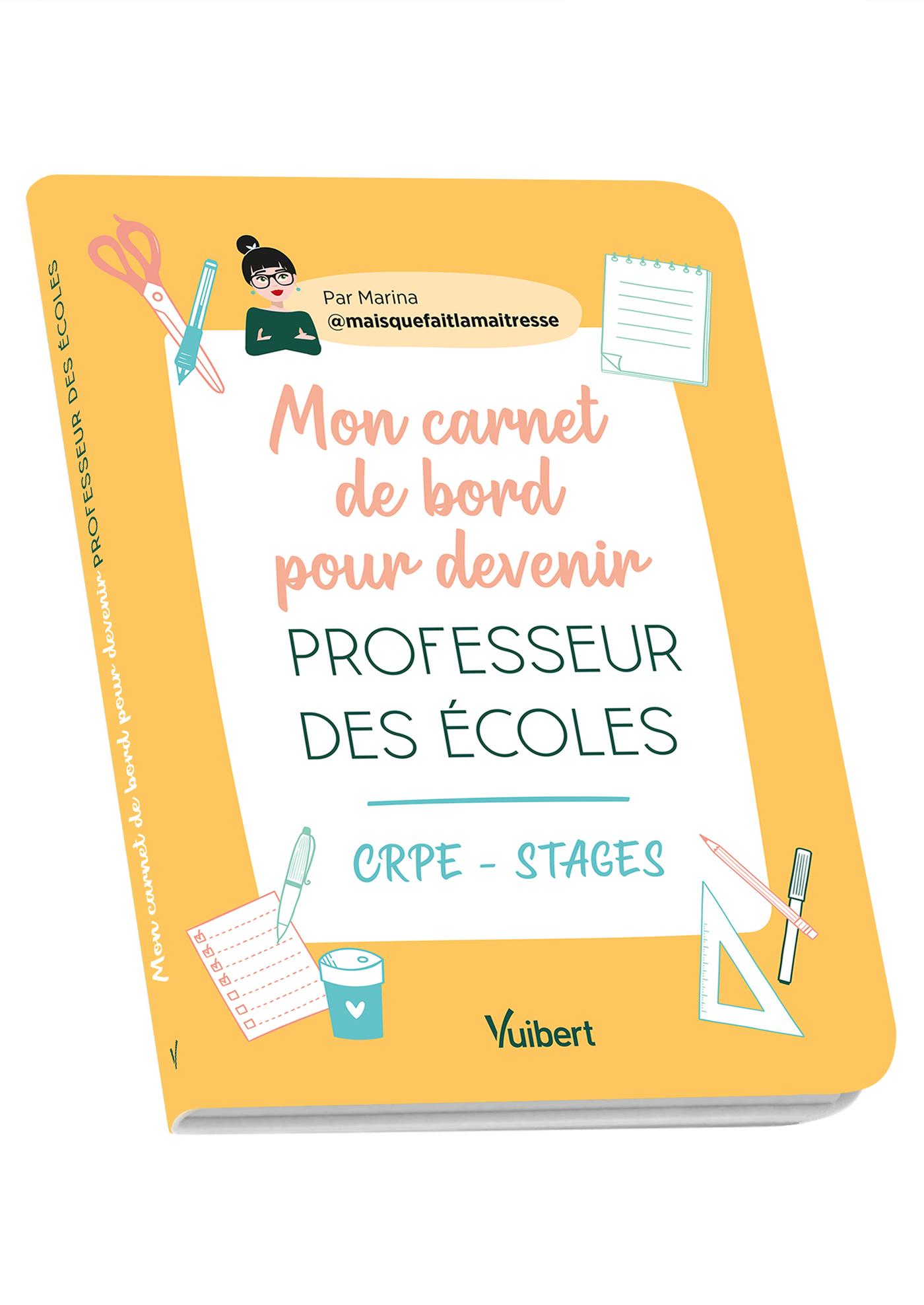Mon carnet de bord pour devenir professeur des écoles (Broché)