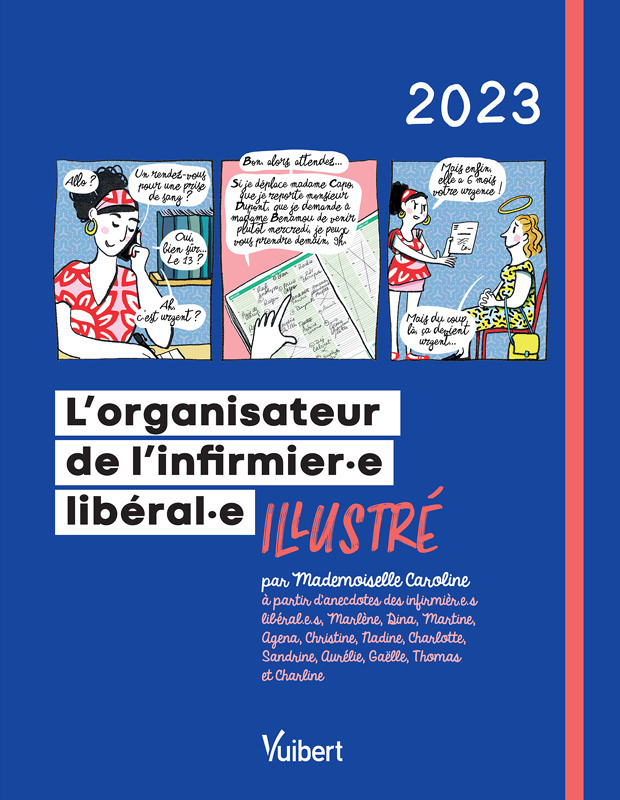 L'organisateur de l'Infirmière libérale et l'infirmier libéral 2023 - Illustré par Mademoiselle Caro