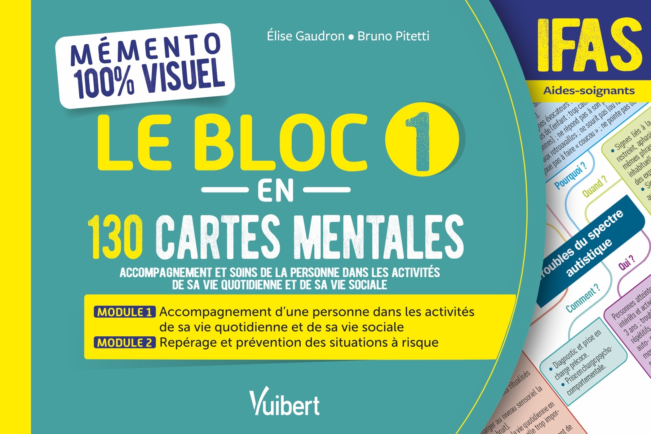 Mémento 100% visuel - Le Bloc 1 en 130 cartes mentales - IFAS - Accompagnement et soins de la person