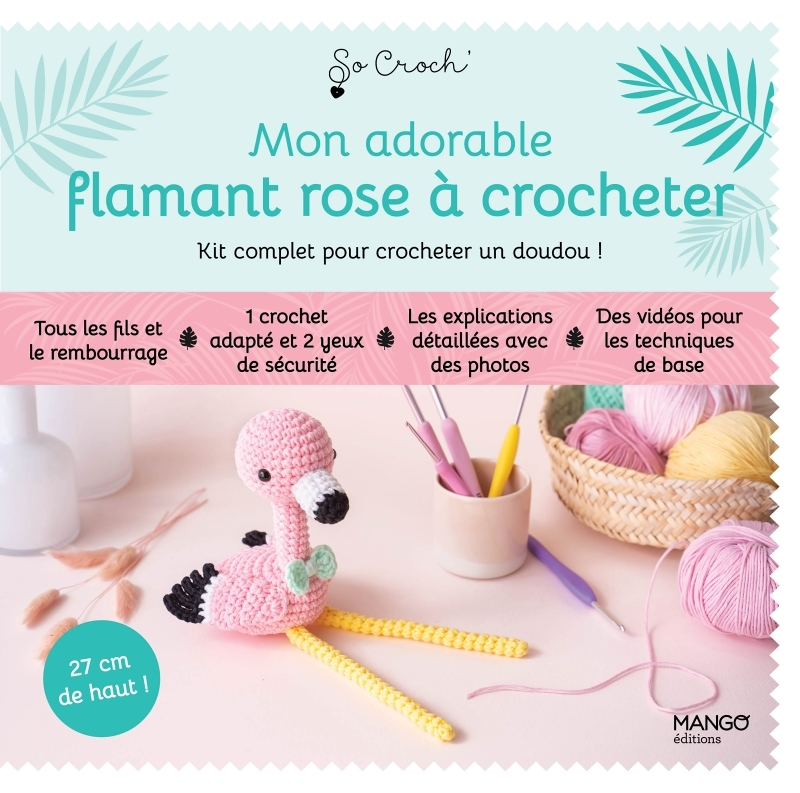 Mon adorable flamant rose à crocheter (Coffret)