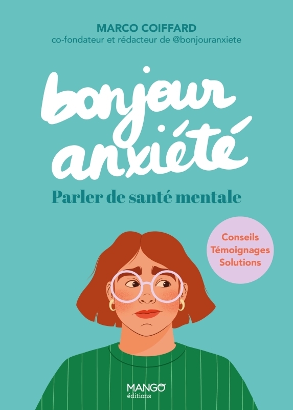 Bonjour anxiété (Broché)