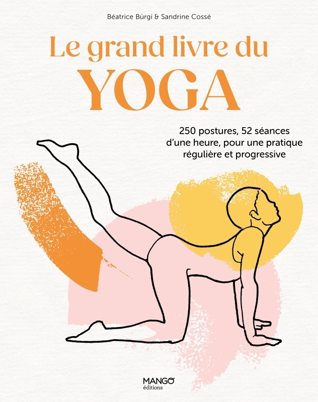 Le grand livre du yoga (Relié)