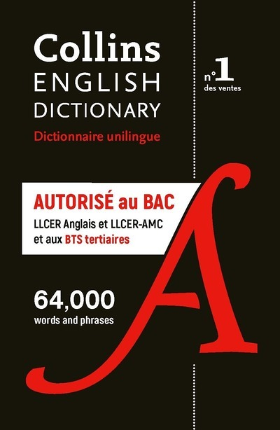 Dictionnaire anglais unilingue Collins - autorisé au bac (LLCER Anglais et AMC) + BTS tertiaires (Po