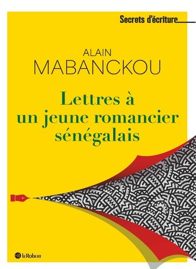 Lettres à un jeune romancier sénégalais (Broché)