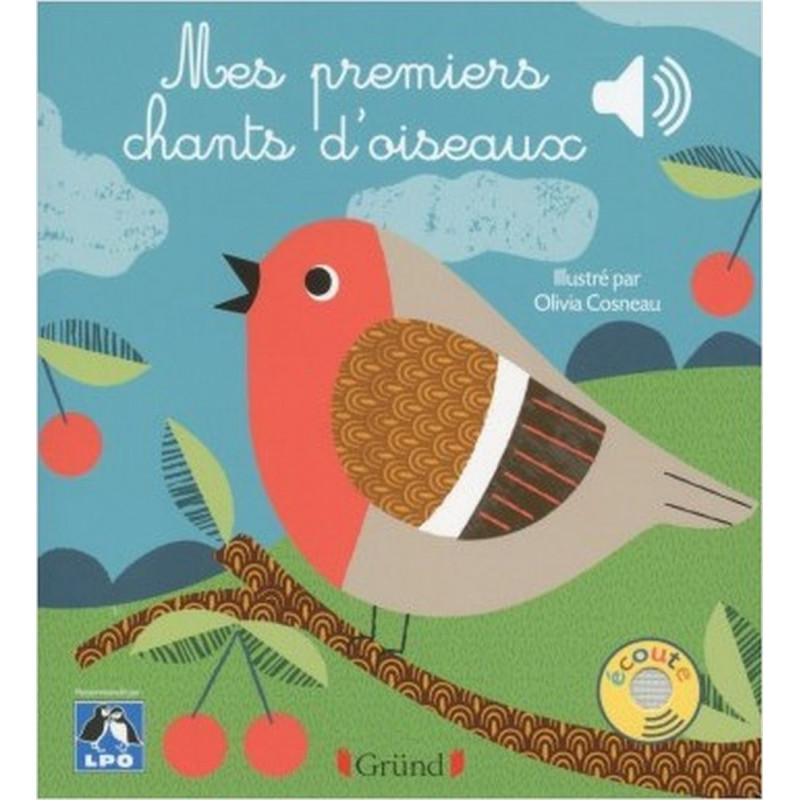 Mes Premiers Chants D'Oiseaux - Olivia Cosneau