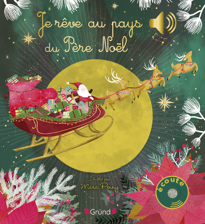 Je rêve au pays du Père Noël (Cartonné)