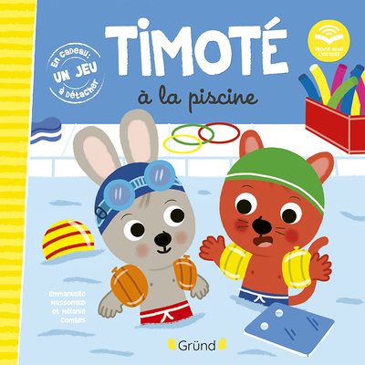 Timoté à la piscine (Ecoute aussi l'histoire) (Cartonné)
